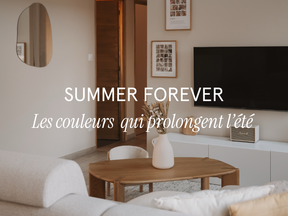 Les couleurs à adopter chez soi pour prolonger l'été